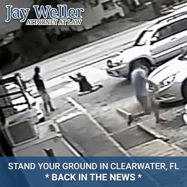 “Stand Your Ground” In Clearwater, Fl